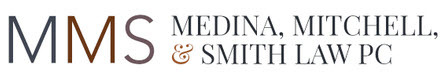 Medina, Mitchell, and Smith Law, PC: Medina, Mitchell, and Smith Law, PC