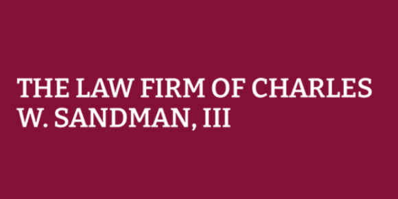 The Law Firm of Charles W. Sandman, III: Home