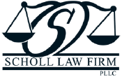 Scholl Law Firm, PLLC: Home
