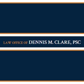 Law Offices of Dennis M. Clare PSC: Home