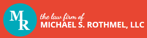 The Law Firm of Michael S. Rothmel, LLC: Home