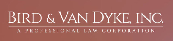 Bird & Van Dyke, Inc. - A Professional Law Corporation: Home