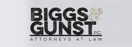 Biggs & Gunst P.C. Attorneys At Law: Home