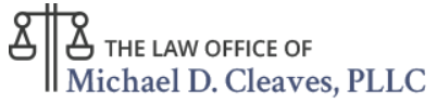 The Law Office of Michael D. Cleaves, PLLC: Home
