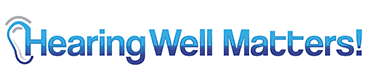 Hearing Well Matters!: Home