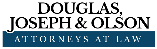 Douglas, Joseph & Olson Attorneys At Law: Home